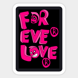 forever lovers Sticker